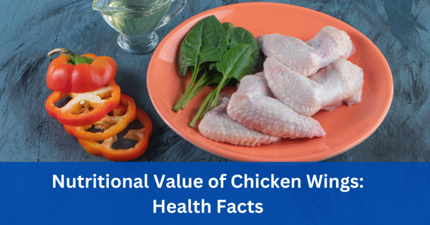 nutritional value of a chicken wing